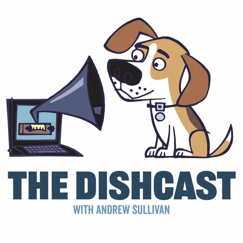 The Dishcast with Andrew Sullivan artwork