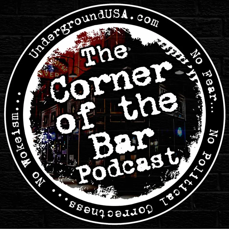Underground USA's Corner of the Bar Podcast artwork