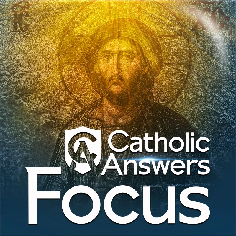 Catholic Answers Focus artwork