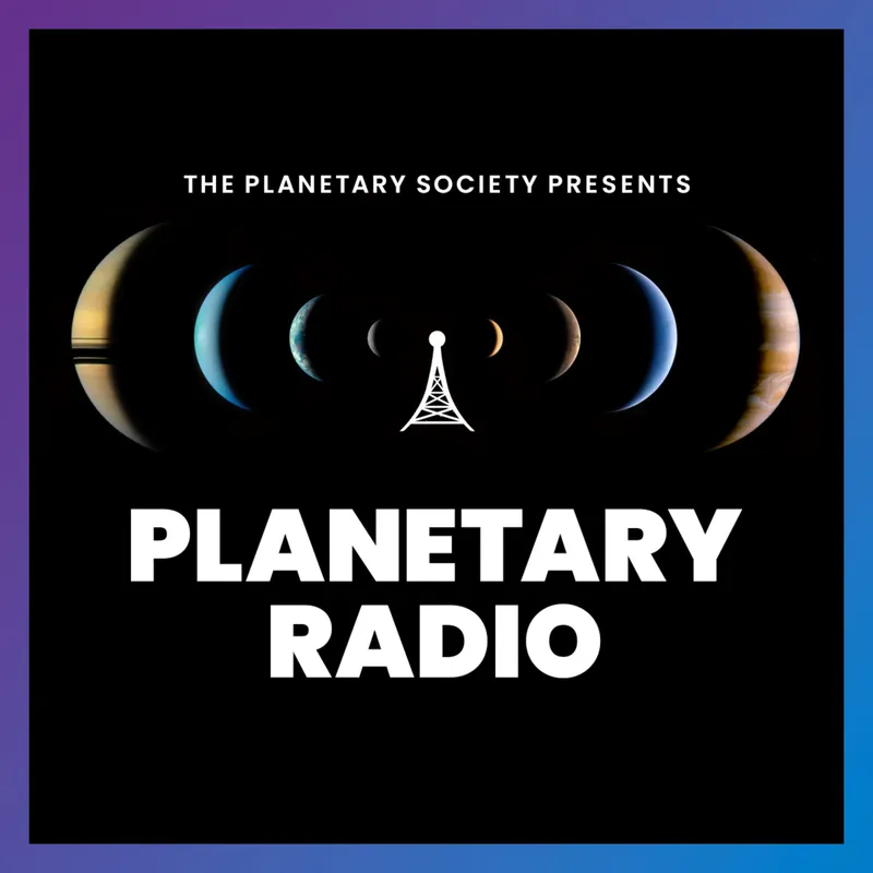 Planetary Radio: Space Exploration, Astronomy and Science artwork