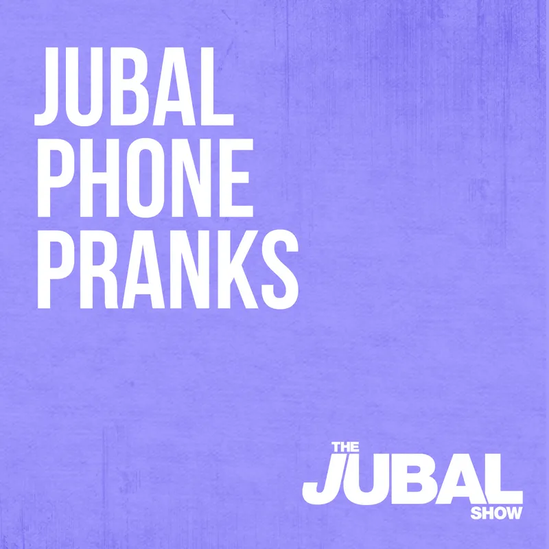 Jubal Phone Pranks from The Jubal Show artwork