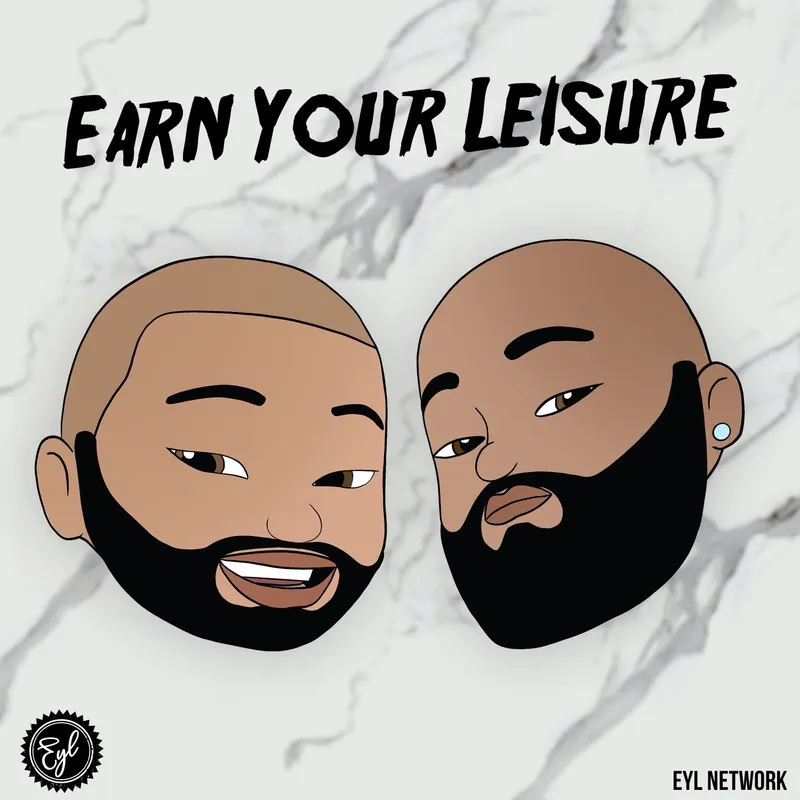 Earn Your Leisure artwork
