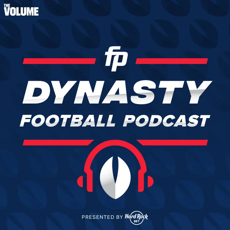 FantasyPros Dynasty Football Podcast artwork