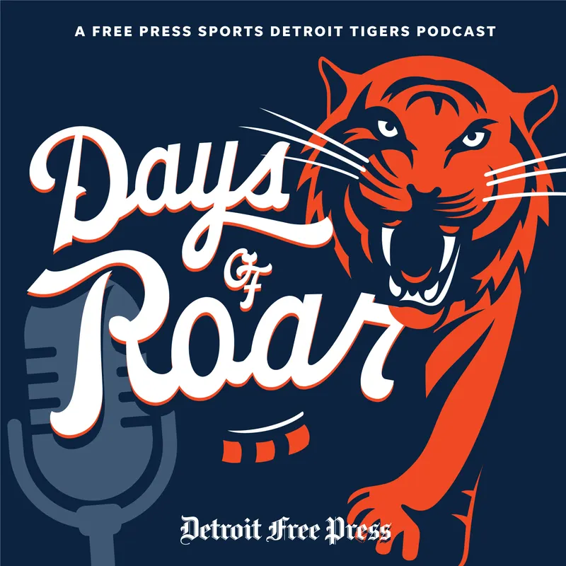 Days of Roar: A Free Press Sports Detroit Tigers Podcast artwork