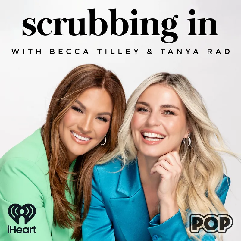 Scrubbing In with Becca Tilley & Tanya Rad artwork