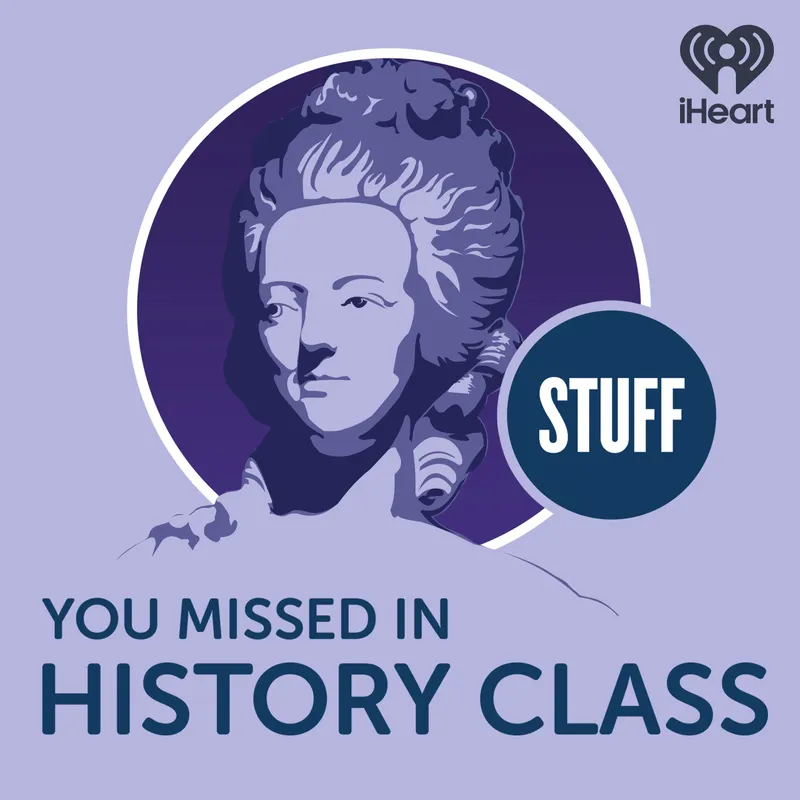 Stuff You Missed in History Class artwork