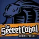 The Secret Cabal Gaming Podcast artwork