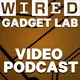 Wired's Gadget Lab Video Podcast artwork