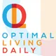 Optimal Living Daily: Personal Development | Productivity | Minimalism | Growth artwork