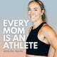 Every Mom Is An Athlete artwork