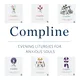 Compline: An Evening Liturgy for Anxious Souls artwork