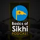 Basics of Sikhi Podcast artwork