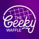 The Geeky Waffle artwork