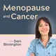 The Menopause and Cancer Podcast artwork