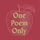 One Poem Only artwork