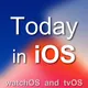 Today in iOS Podcast - The Unofficial iOS, iPhone, iPad, and Apple Watch News and iPhone Apps Podcast artwork