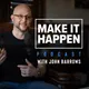 Make It Happen Mondays - B2B Sales Talk with John Barrows artwork