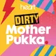 Dirty Mother Pukka with Anna Whitehouse artwork