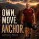 OWN. MOVE. ANCHOR. artwork