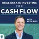 Real Estate Investing for Cash Flow with Kevin Bupp artwork