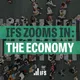 IFS Zooms In: The Economy artwork