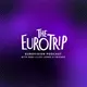 The Euro Trip | Eurovision Podcast artwork