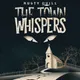 The Town Whispers artwork