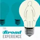 The Broad Experience artwork