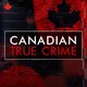 Canadian True Crime artwork