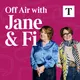 Off Air with Jane & Fi artwork