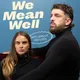 We Mean Well artwork