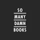 So Many Damn Books artwork