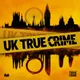 UK True Crime Podcast artwork