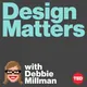 Design Matters with Debbie Millman artwork