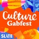 Culture Gabfest artwork