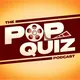 The Pop Quiz Podcast artwork