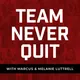 Team Never Quit artwork
