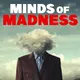 The Minds of Madness - True Crime Stories artwork