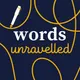 Words Unravelled with RobWords and Jess Zafarris artwork
