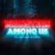 Monsters Among Us artwork