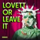 Lovett or Leave It artwork