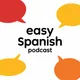 easy spanish podcast artwork
