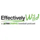 Effectively Wild: A FanGraphs Baseball Podcast artwork