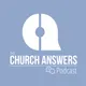 The Church Answers Podcast artwork