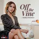 Off The Vine with Kaitlyn Bristowe artwork
