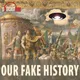 Our Fake History artwork