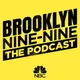Brooklyn Nine-Nine: The Podcast artwork