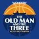 The Old Man and the Three artwork