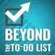 Beyond the To-Do List - Productivity for Work and Life artwork