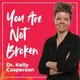 You Are Not Broken artwork